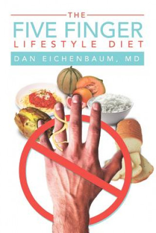 Βιβλίο Five Finger Lifestyle Diet Dr Dan Eichenbaum