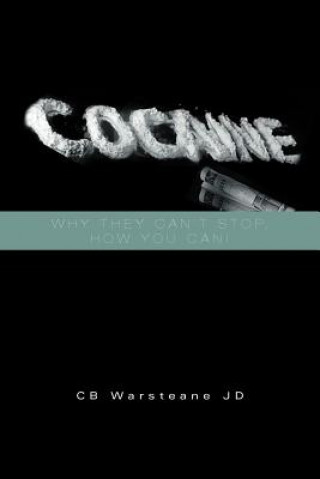 Knjiga Cocaine Cb Warsteane Jd