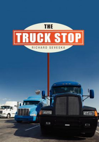 Βιβλίο Truck Stop Richard Seveska