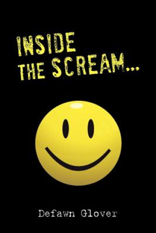 Carte Inside the Scream... Defawn Glover