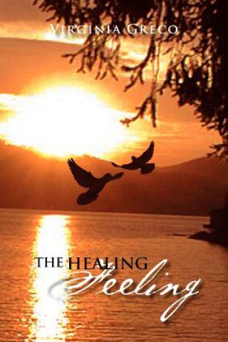 Книга Healing Feeling Virginia Greco