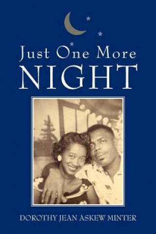 Carte Just One More Night Dorothy Jean Askew Minter