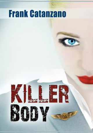 Kniha Killer Body Frank Catanzano