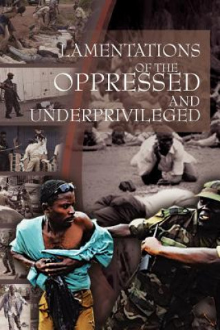 Kniha Lamentations of the Oppressed and Underprivileged Shomari Onen