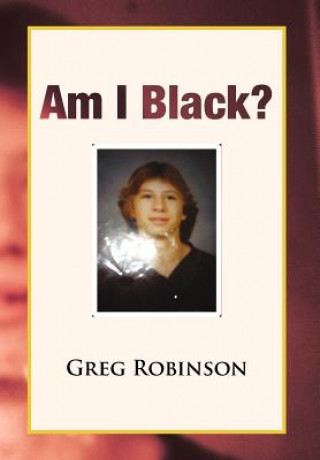 Book Am I Black? Robinson