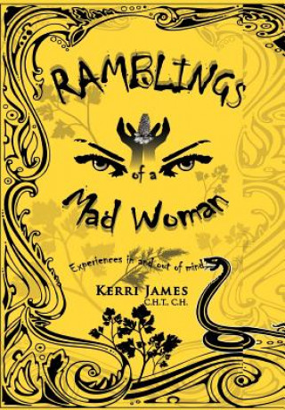 Kniha Ramblings of a Mad Woman Kerri James