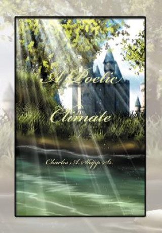 Carte Poetic Climate Charles A Sr Shipp