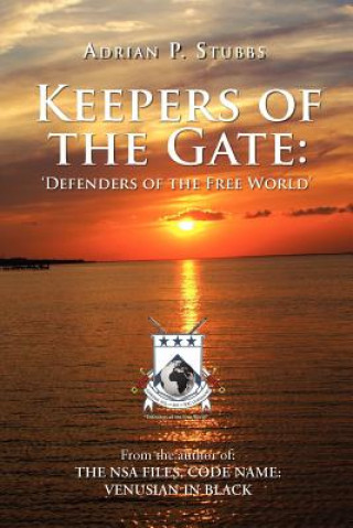 Knjiga Keepers of the Gate Adrian P Stubbs