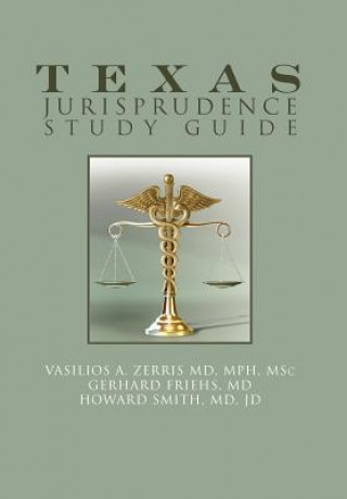 Carte Texas Jurisprudence Study Guide Gerhard Frighs MD
