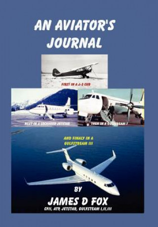 Libro Aviator's Journal James D Fox