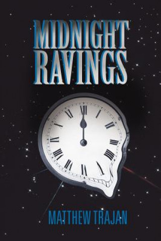 Knjiga Midnight Ravings Matthew Trajan