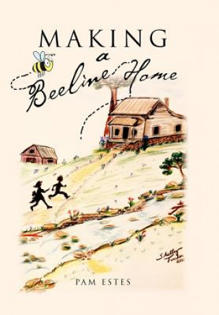 Book Making a Beeline Home Pam Estes
