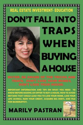 Kniha Don't Fall Into Traps When Buying a House Marily Pastran