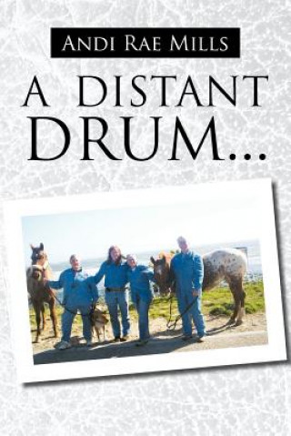 Buch Distant Drum... Andi Rae Mills