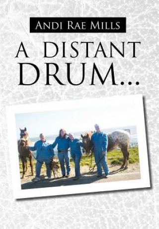 Книга Distant Drum... Andi Rae Mills