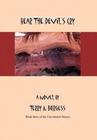 Βιβλίο Hear the Devil's Cry Terry A Burgess