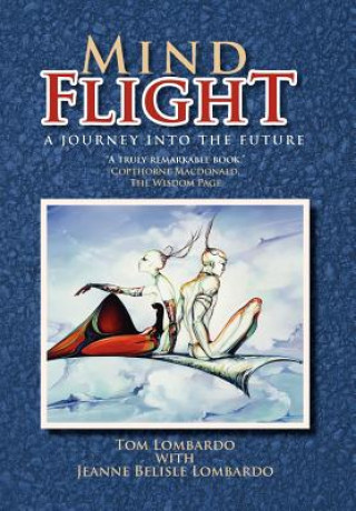 Книга Mind Flight Jeanne Belisle Lombardo