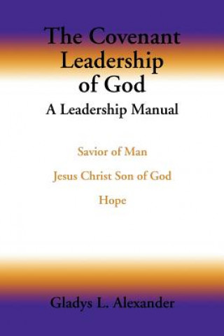 Libro Covenant Leadership of God Gladys L Alexander