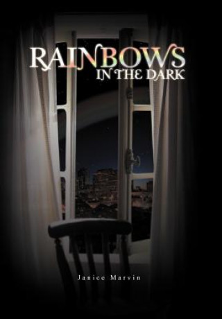 Kniha Rainbows in the Dark Janice Marvin