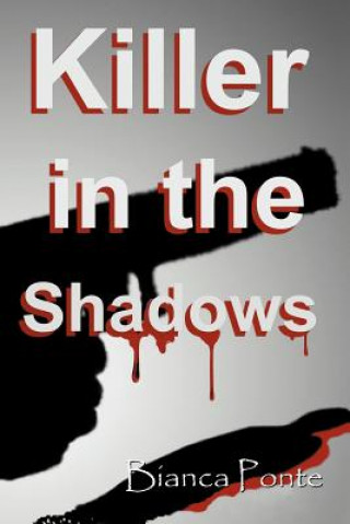 Carte Killer in the Shadows Bianca Ponte