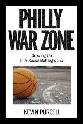 Buch Philly War Zone Kevin Purcell