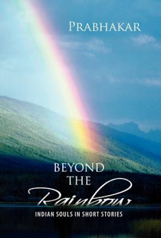 Книга Beyond the Rainbow Prabhakar