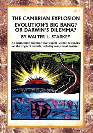 Βιβλίο Cambrian Explosion Walter Starkey