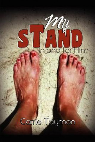 Kniha My Stand Carrie Taymon