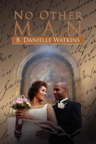 Kniha No Other Man B Danielle Watkins