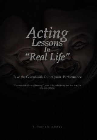 Kniha Acting Lessons in ''Real Life'' V Daniels Adkins