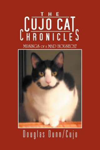 Livre Cujo Cat Chronicles Douglas Dunn/Cujo