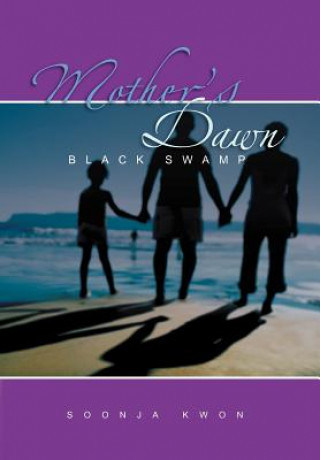 Buch Mother's Dawn Soonja Kwon