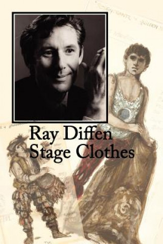 Könyv Ray Diffen Stage Clothes Ray Diffen