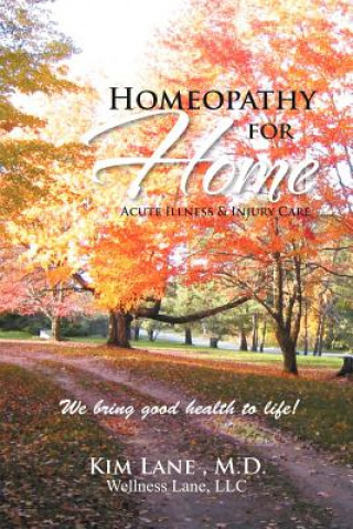 Książka Homeopathy for Home Kim Lane