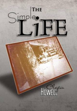 Książka Simple Life Clayton Howell