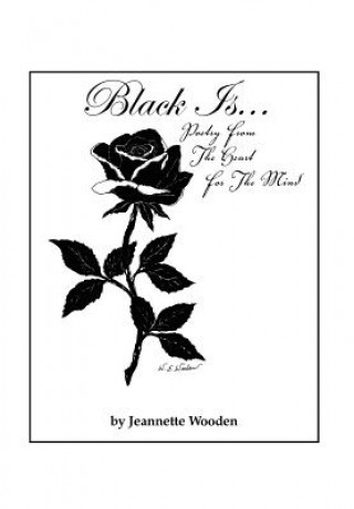 Buch Black Is... Jeannette Wooden