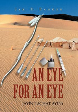 Könyv Eye for an Eye Jak E Rander