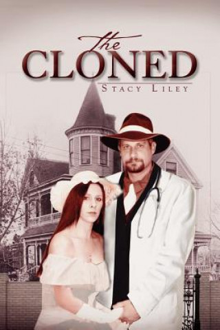 Libro Cloned Stacy Liley
