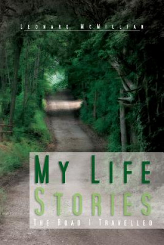 Kniha My Life Stories Leonard McMillian