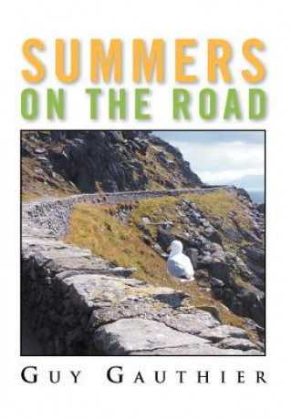 Buch Summers on the Road Guy Gauthier