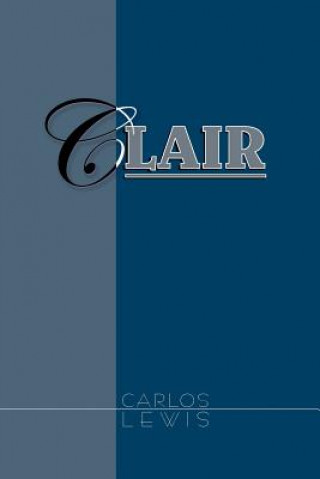 Kniha Clair Carlos Lewis