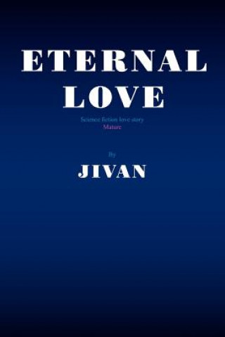 Könyv Eternal Love Jivan