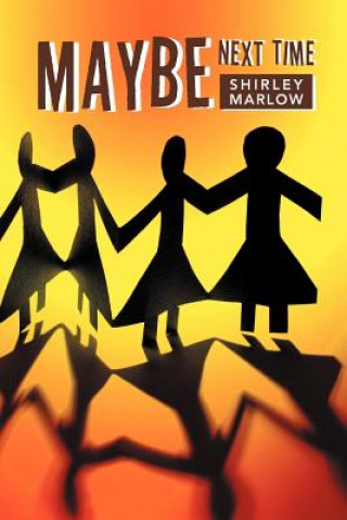 Buch Maybe Next Time Shirley Marlow