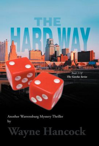 Buch Hard Way Wayne Hancock