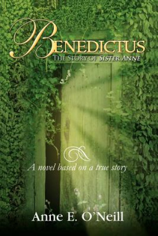 Knjiga Benedictus Anne E O'Neill