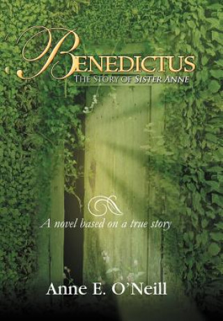 Knjiga Benedictus Anne E O'Neill