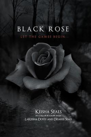 Livre Black Rose Keisha Seals