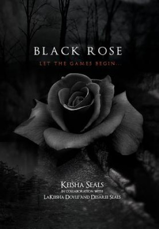 Kniha Black Rose Keisha Seals