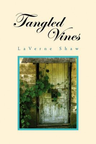 Książka Tangled Vines LaVerne Shaw