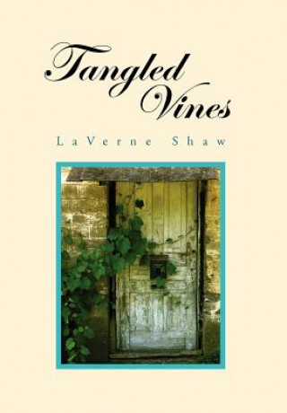 Книга Tangled Vines LaVerne Shaw